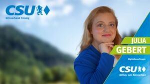 Julia Gebert, Digitalbeauftragte CSU Finsing