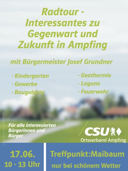 Radtour - Interessantes zu Gegenwart und Zukunft in Ampfing mit Bürgermeister Josef Grundner